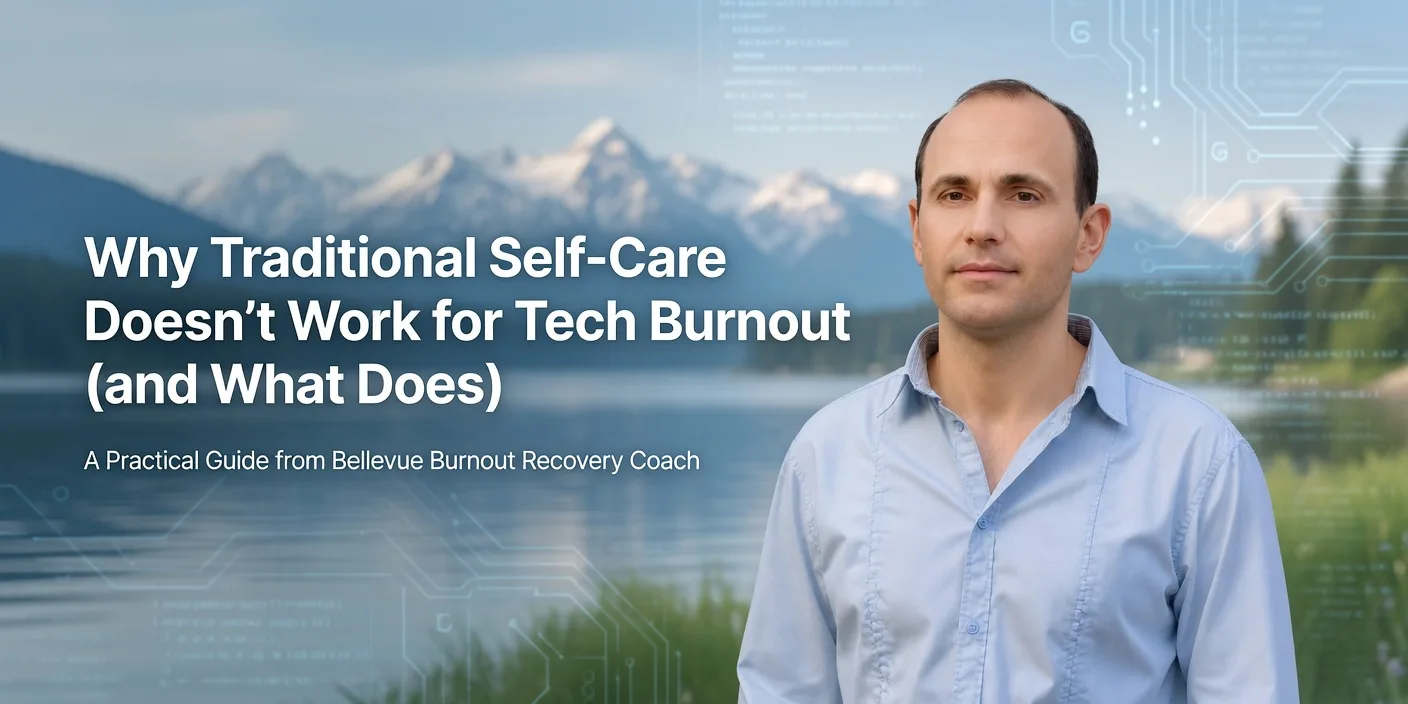 Why Traditional Self-Care Doesn’t Work for Tech Burnout (and What Does)