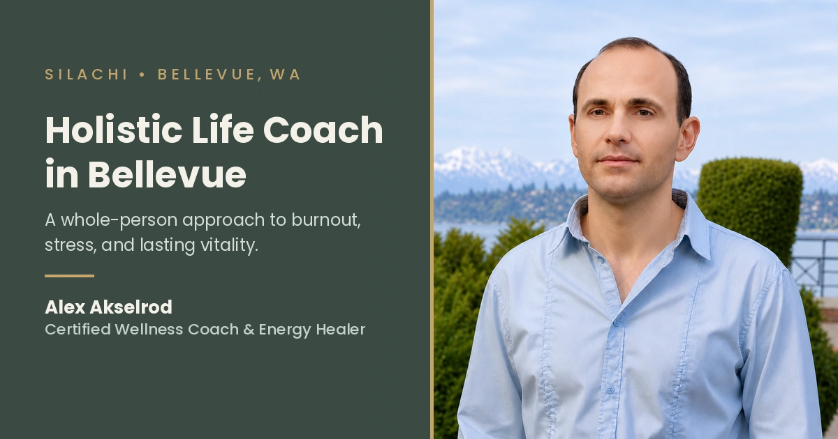 Holistic Life Coach in Bellevue: Why More Professionals Are Choosing a Whole-Person Approach to Change