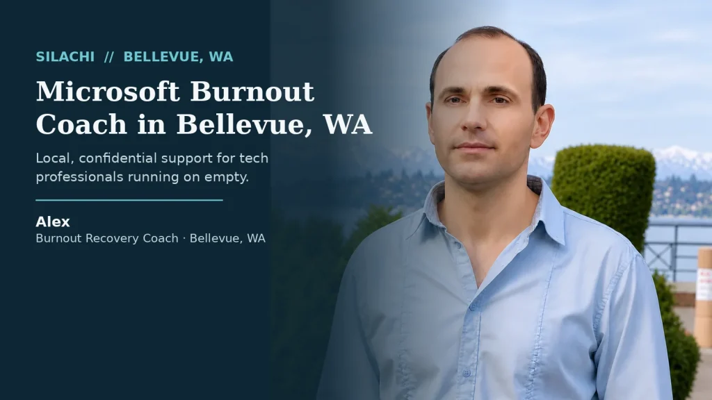 Microsoft burnout coach Bellevue WA